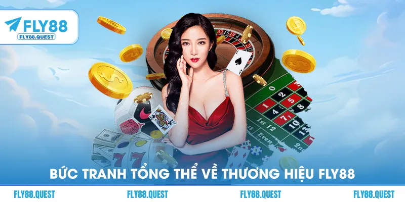 Bức tranh tổng thể về thương hiệu Fly88