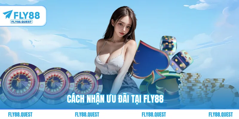 Cách nhận ưu đãi tại FLY88