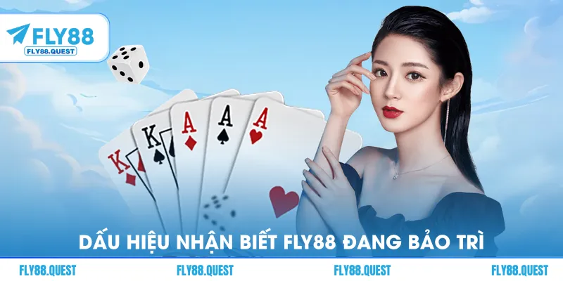 Dấu hiệu nhận biết FLY88 đang bảo trì