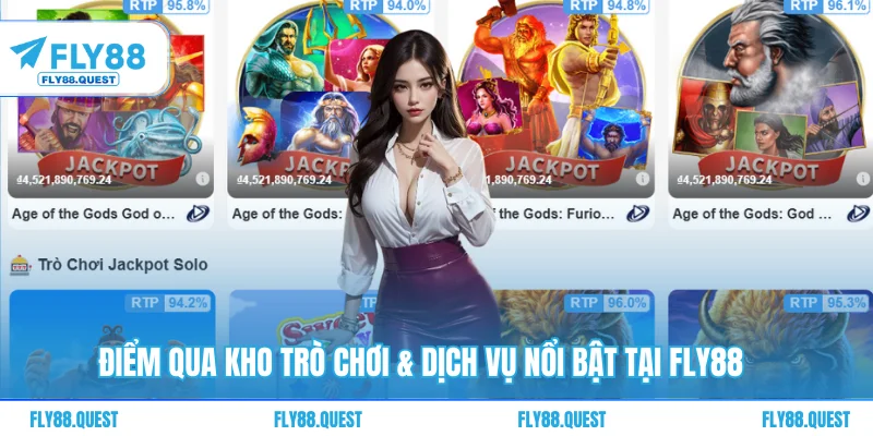 Điểm Qua Kho Trò Chơi & Dịch Vụ Nổi Bật Tại FLY88