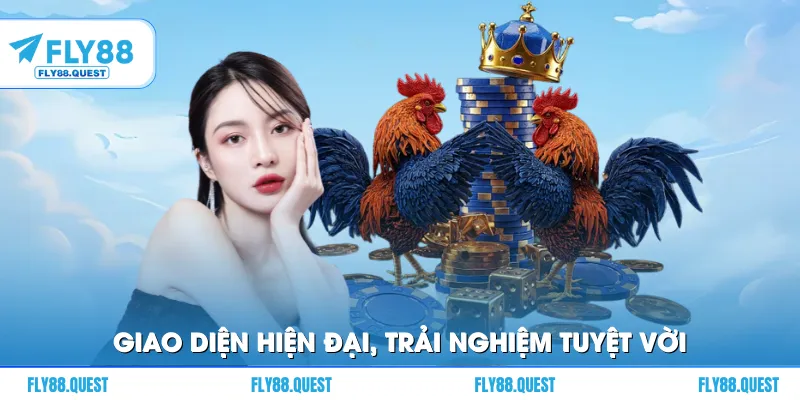 Giao diện hiện đại mang đến trải nghiệm tuyệt vời
