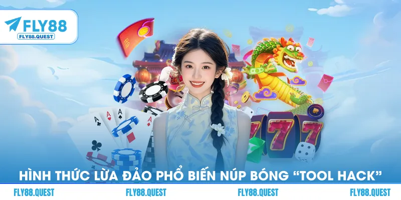 Những hình thức lừa đảo phổ biến núp bóng “tool hack”