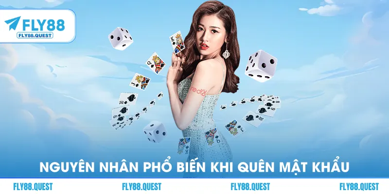 Nguyên nhân phổ biến khiến người chơi quên mật khẩu